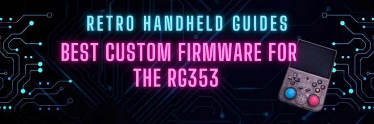 RG353 CFW Comparison Guide