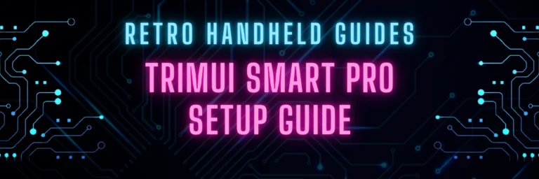 TrimUI Smart Pro Setup Guide